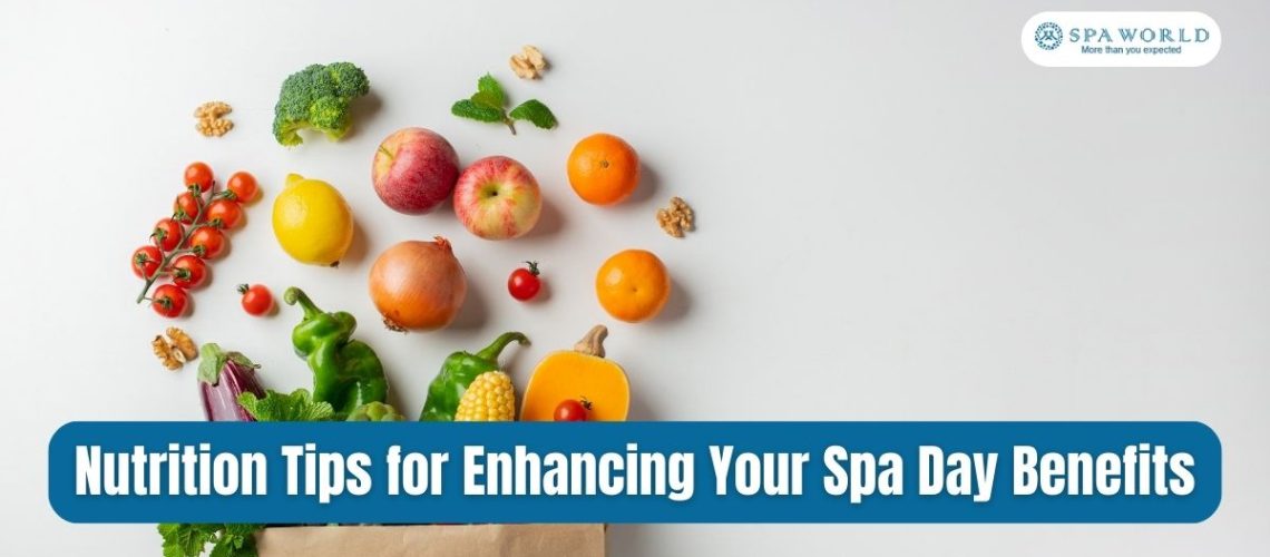 Nutrition Tips for Enhancing Your Spa Day Benefits - feature image